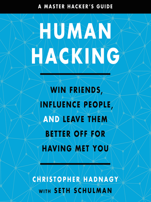 Title details for Human Hacking by Christopher Hadnagy - Available